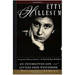 Etty Hillesum: An Interrupted Life the Diaries, 1941-1943 and Letters from Westerbork book cover