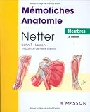 Mémofiches Anatomie Netter : Membres