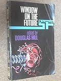 Window on the future