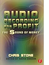Audio Recording for Profit: The Sound of Money