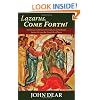 Lazarus, Come Forth!: How Jesus Confronts the Culture of Death and Invites Us into the New Life of Peace