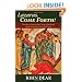 Lazarus, Come Forth!: How Jesus Confronts the Culture of Death and Invites Us into the New Life of Peace