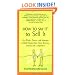How to Say It to Sell It: Key Words, Phrases, and Strategies to Build Relationships, Boost Revenue, and Beat the Competition
