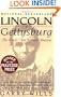 Lincoln at Gettysburg: The Words That Remade America