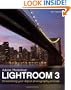 Lightroom 3: Streamlining Your Digital Photography Process