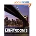 Lightroom 3: Streamlining Your Digital Photography Process