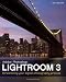 Lightroom 3: Streamlining Your Digital Photography Process