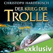 H&ouml;rbuch Der Krieg der Trolle