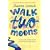 Walk Two Moons