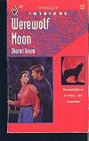 Werewolf Moon (Harlequin Intrigue, No 224)