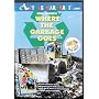 Where the Garbage Goes