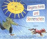 Regenschirm und Sonnenschein