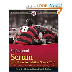 Professional Scrum with Team Foundation Server 2010 (Wrox Programmer to Programmer)