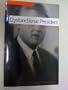 The Dysfunctional President: Inside the Mind of Bill Clinton