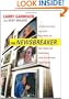 The NewsBreaker: A Behind the Scenes Look at the News Media and Never Before Told Details about Some of the Decade's Biggest Stories
