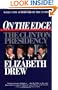 On the Edge: The Clinton Presidency