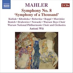 Mahler: Symphony No. 8 "Symphony of a Thousand"