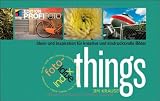Produkt-Bild: index foto-idee: things - Edition ProfiFoto: Ideen und Inspiration f&uuml;r kreative und eindrucksvolle Bilder (mitp Edition Profifoto)