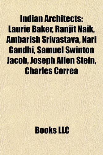 Produkt-Bild: Indian Architects: Laurie Baker, Ranjit Naik, Ambarish Srivastava, Nari Gandhi, Samuel Swinton Jacob, Joseph Allen Stein, Charles Correa