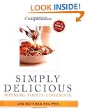 Weight Watchers Simply Delicious Winning Points Cookbook: 245 No-Fuss Recipes