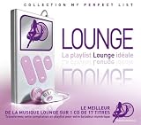La Playlist Lounge Idéale
