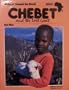 Chebet and the Lost Goat (Children Around the World Series)