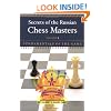 Secrets of the Russian Chess Masters: Fundamentals of the Game, Volume 1