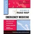 USMLE Road Map: Emergency Medicine (USMLE Road Map) by Scott C. Sherman and Joseph M. Weber