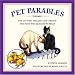 Pet Parables, Volume 1: The Cat Who Smelled Like Cabbage & The Duck Who Quacked Bubbles