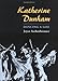 Katherine Dunham: DANCING A LIFE