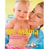 Dr. Mama!: Das andere Buch der Kinderkrankheitenvon "Janosch"