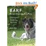 BARF - Biologisch Artgerechtes Rohes Futter f�r Hunde