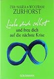 Produkt-Bild: Liebe dich selbst und freu dich auf die n&auml;chste Krise