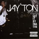 JayTon Got It By Ton