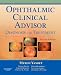 Ophthalmic Clinical Advisor: Diagnosis and Treatment, 2e