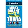 Micky Dolenz' Rock 'n Rollin' Trivia: Put Your Knowledge of Pop Music Legend, Fact & Myth to the Test (Buzztime Trivia)