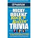 Micky Dolenz' Rock 'n Rollin' Trivia: Put Your Knowledge of Pop Music Legend, Fact & Myth to the Test (Buzztime Trivia)