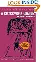 A Clockwork Orange (Restored Text)