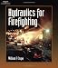 Hydraulics for Firefighting