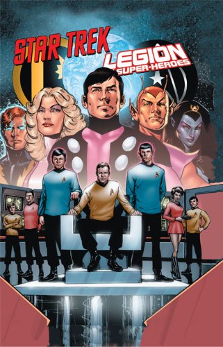 Star Trek/Legion of Super Heroes (Star Trek / Legion of Super-Heroes)