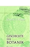 Geschichte der Botanik: Studien. Band I - Ernst Heinrich Friedrich Meyer