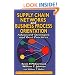 Supply Chain Networks and Business Process Orientation: Advanced Strategies and Best Practices (Resource Management)