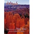 Utah: The Light Fantastic by  Tom Till