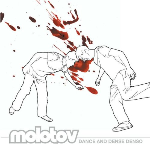 MOLOTOV - Dance & Dense Denso - Zortam Music
