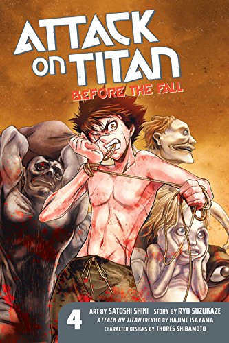 Attack on Titan: Before the Fall Vol. 4