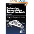 Engineering Documentation Control Handbook, Third Edition by Frank B. Watts