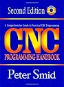 Cnc Programming Handbook: A Comprehensive Guide to Practical Cnc Programming