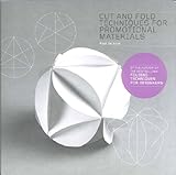 Cut and fold techniques for promotional materials