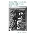 Medieval Experience: 300-1400