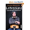 Lehrerkind: Lebenslänglich Pausenhof Lehrerkind: Lebenslänglich Pausenhof